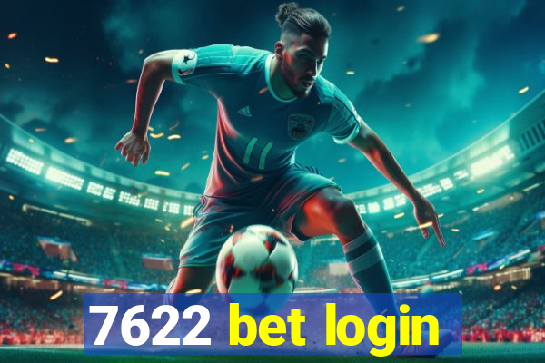 7622 bet login